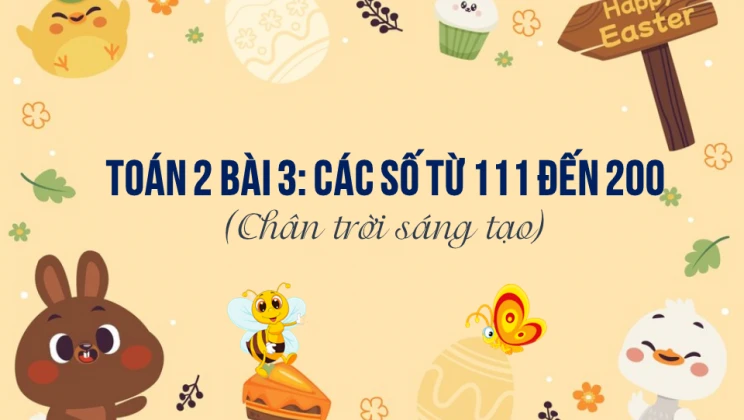 Giải Toán lớp 2 Bài 3: Các số từ 111 đến 200 SGK Chân trời sáng tạo tập 2