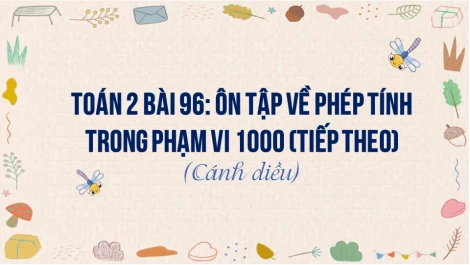 Tổng hợp 200+ bài toán tư duy lớp 2 có lời giải