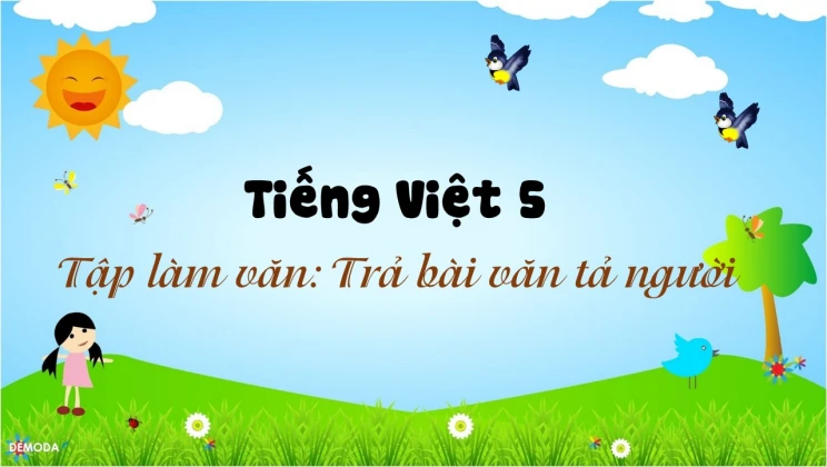 Tập làm văn: Trả bài văn tả người Tiếng Việt 5 tập 1