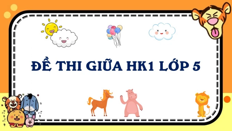 Đề thi giữa HK1 lớp 5